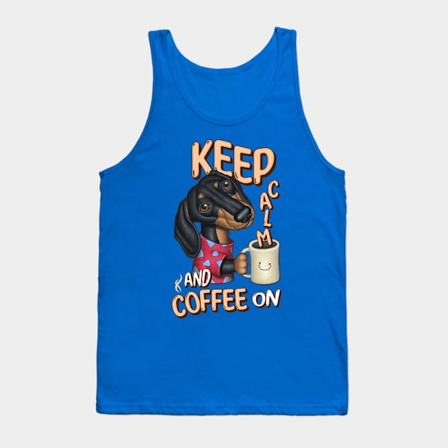 Funny and cute Doxie Dachshund fur baby dog keep calm with coffee Tank Top by Danny Gordon Art